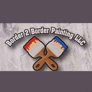 Border 2 Border Painting llc
